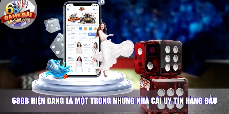 Trang chủ 2 68GB hiện đang là một trong những nhà cái uy tín hàng đầu